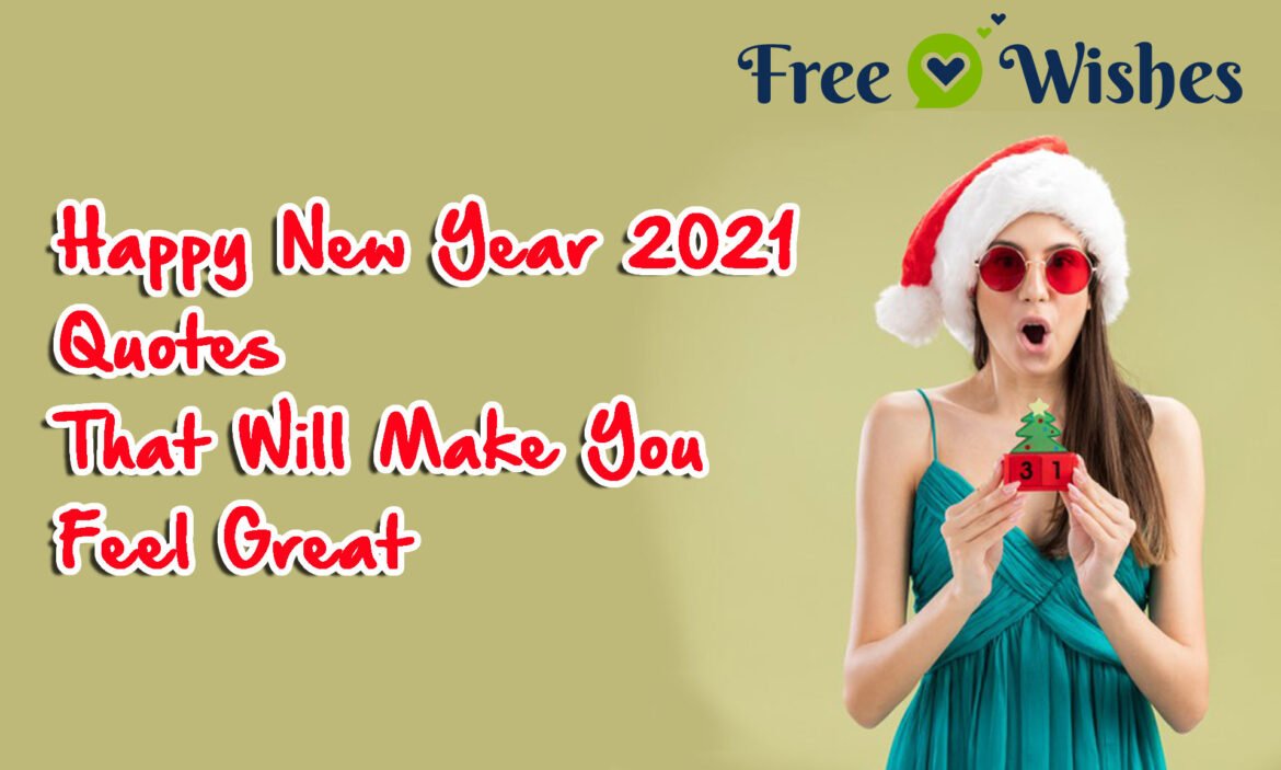 Happy-New-Year-Quotes Happy New Year 2021 Best Quotes