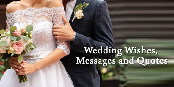 Wedding Wishes, Messages and Quotes